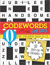 Codewords for Kids: 50 super-fun codewords for children aged 8-12