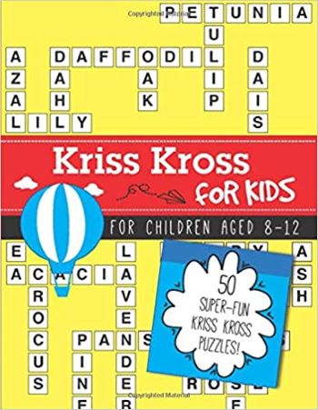 Kriss Kross for Kids: 50 themed puzzles for children aged 8-12